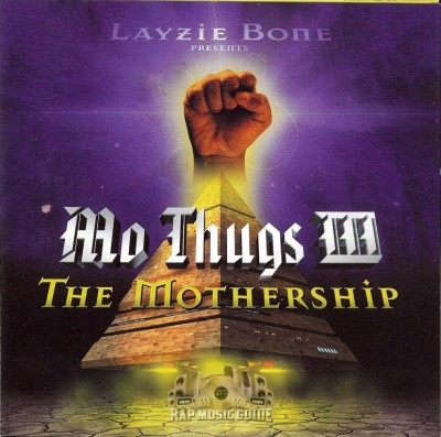 Mo Thugs III - The Mothership