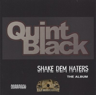 Quint Black - Shake Dem Haters