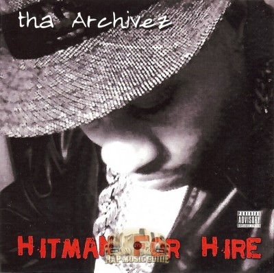 Tha Archivez - Hitman For Hire
