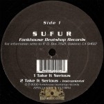 Sufur - Take It Serious