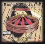 Rush-N-Roulette - The Compilation