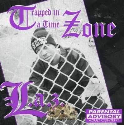 L.A.Z. - Trapped In A Time Zone