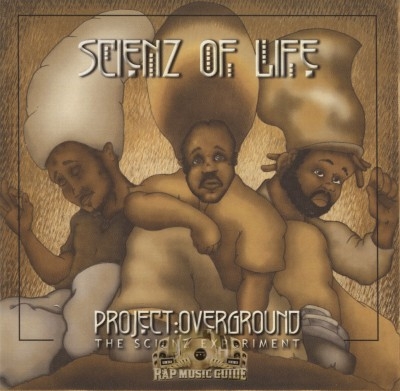 Scienz Of Life - Project Overground The Scienz Experiment