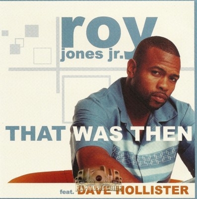 Roy Jones Jr. - That Was Then