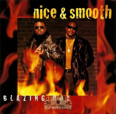 Nice & Smooth - Blazing Hot