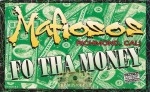 Mafiosos - Fo Tha Money