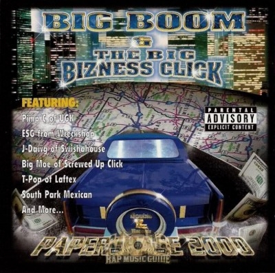 Big Boom & The Big Bizness Click - Paperchase 2000