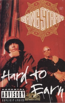 Gang Starr - Hard To Earn