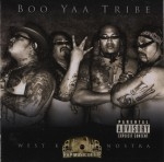 Boo-Yaa T.R.I.B.E. - West Koasta Nostra