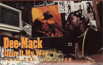 Dee Mack - Doin It My Way