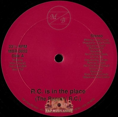 The Rappin' R.C. - R.C. Is In The Place / Doin' Time