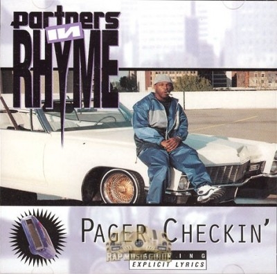 Partners In Rhyme - Pager Checkin'