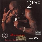 2Pac - All Eyez On Me