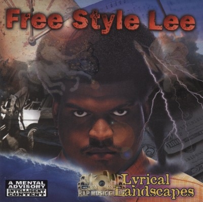 Free Style Lee - Lyrical Landscapes