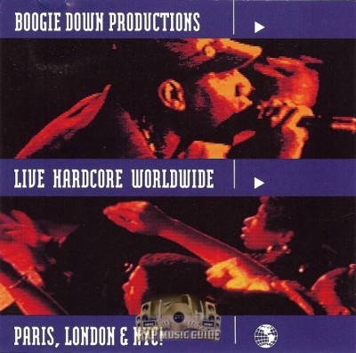 Boogie Down Productions - Live Hardcore World Wide