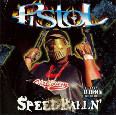 Pistol - Speedballin'