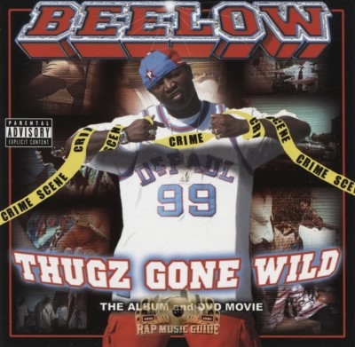 Beelow - Thugz Gone Wild