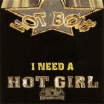 Hot Boys - I Need A Hot Girl