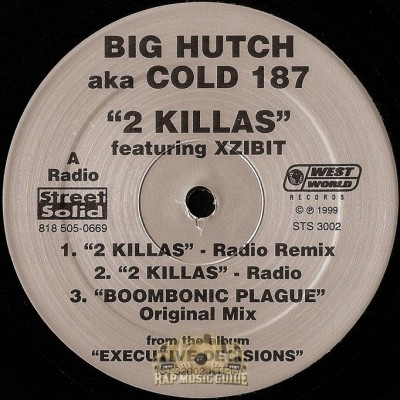 Big Hutch aka Cold 187 - 2 Killas / Boombonic Plague