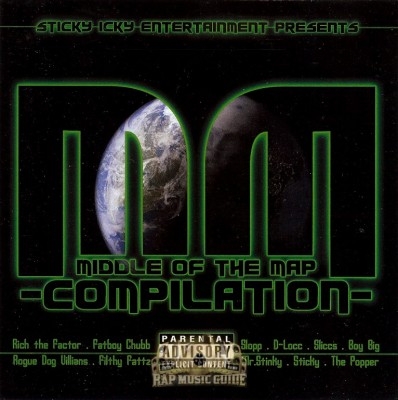 Sticky Icky Entertainment Presents - Middle Of The Map Compilation