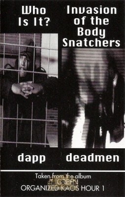 Dapp & Deadmen - Invasion Of The Body Snatchers