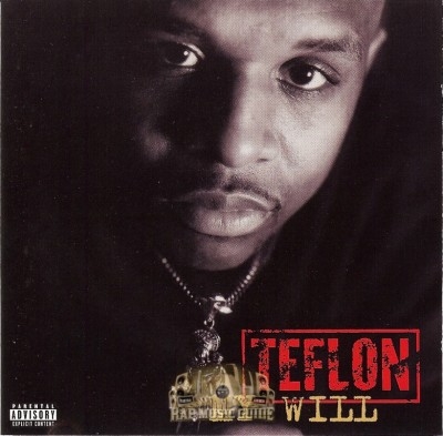 Teflon - My Will