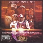 Juvenile, Wacko, Skip - The Beginning Of The End...