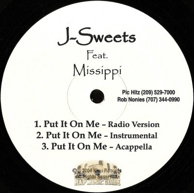 J-Sweets - Put It On Me