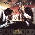 Goodie Mob - Soul Food