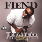 Fiend - The Addiction