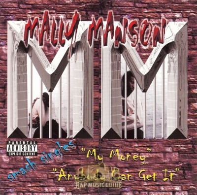 Mally Manson - My Money-Anybody Can Get It
