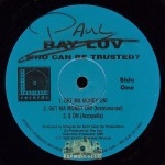 Ray Luv - Who Can Be Trusted?
