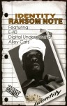 Identity - Ransom Note