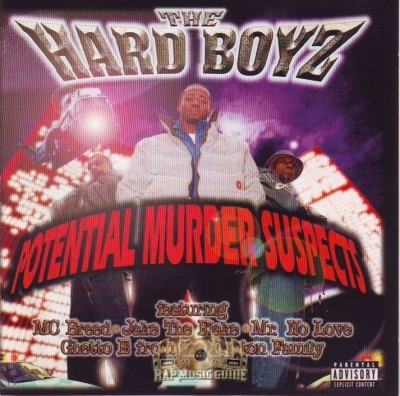 The Hard Boyz - Potential Murder Suspects