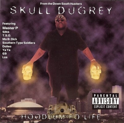 Skull Dugrey - Hoodlum Fo' Life