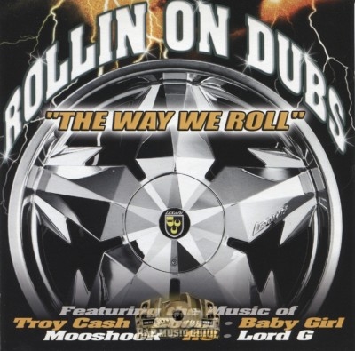 Rollin On Dubs - The Way We Roll