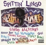 Lingo All Stars - Spittin' Lingo