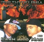 Cash & Mac - Philthydelphia - The Struggle