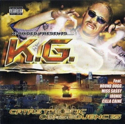 K.G. - Catastrophic Consequences