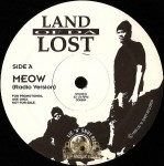 Land Of Da Lost - Meow / Supa Sykos