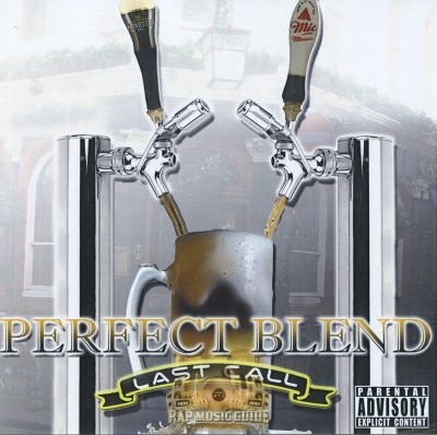 Perfect Blend - Last Call