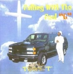 Tony T - Rolling With A Real 
