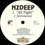 N2Deep - All Night / Where The G's At