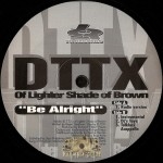 DTTX - Be Alright