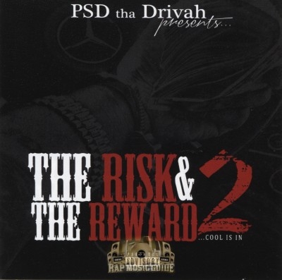 P.S.D. Tha Drivah - The Rish & The Reward 2: Cool Is In