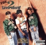 2 Live Crew - The Original 2 Live Crew