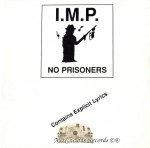 I.M.P. - No Prisoners