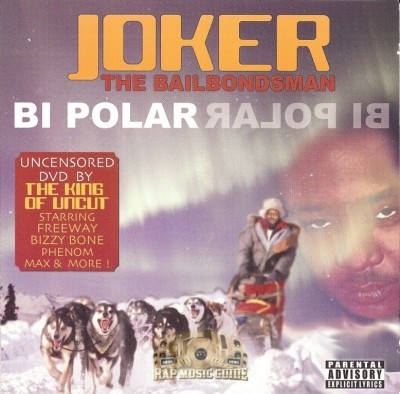 Joker The Bailbondsman - Bi Polar