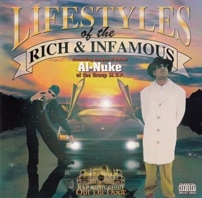 Al-Nuke - Lifestyles Of The Rich & Infamous