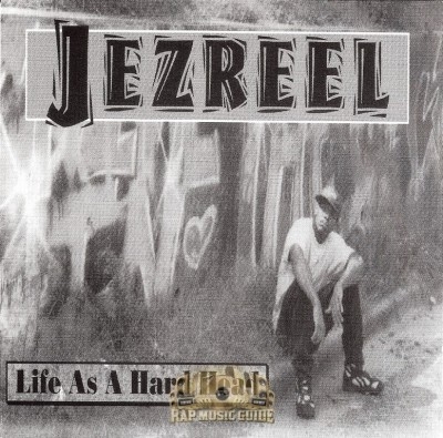 Jezreel - Life As A Hard Head